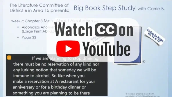 Week 7 Big Book step study link to YouTube video